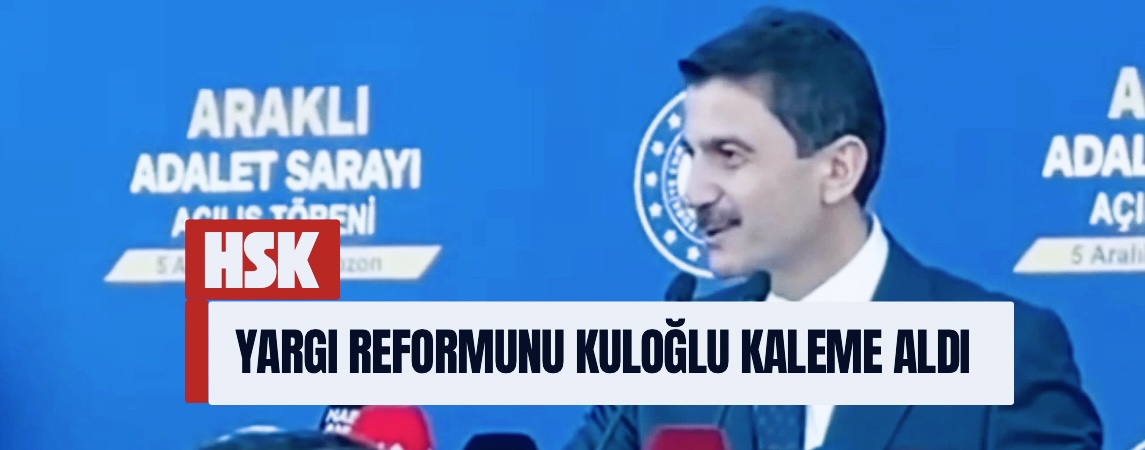 Turan Kuloğlu’ndan Mesaj: Sıfır Gecikmeli Yargı Modeli Başlıyor